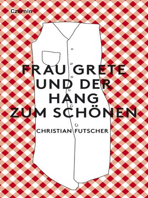cover image of Frau Grete und der Hang zum Schönen